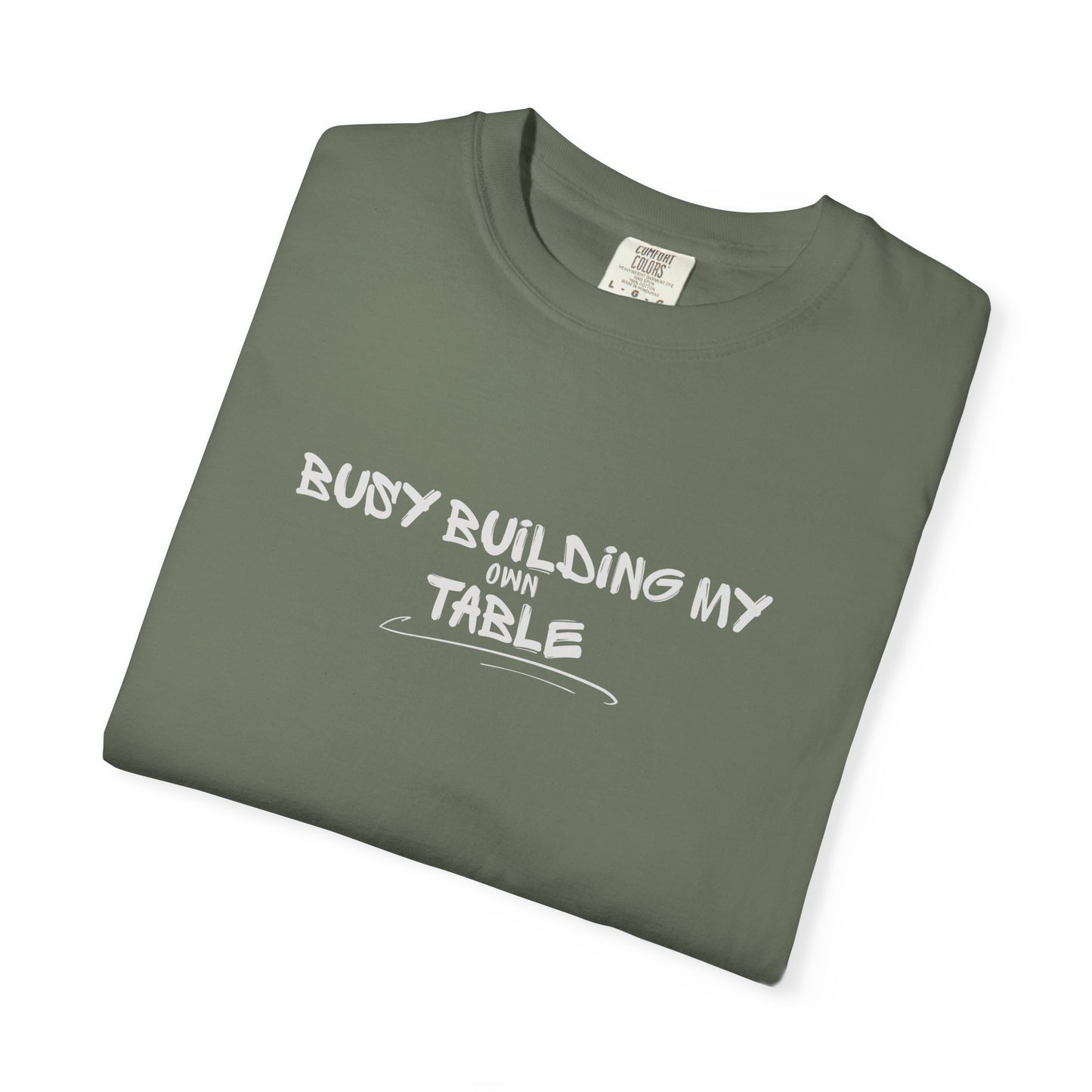 Witty, T-Shirt, Unisex Garment-Dyed Tee, DIY Project Shirt, Gifts for Builders, Casual Wear, Crafting Enthusiasts