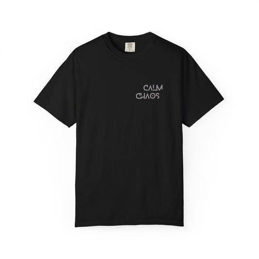 Calm Chaos T-Shirt, Unisex Garment-Dyed Tee, Relaxed Fit, Motivational Gift, Casual Wear, Everyday Comfort