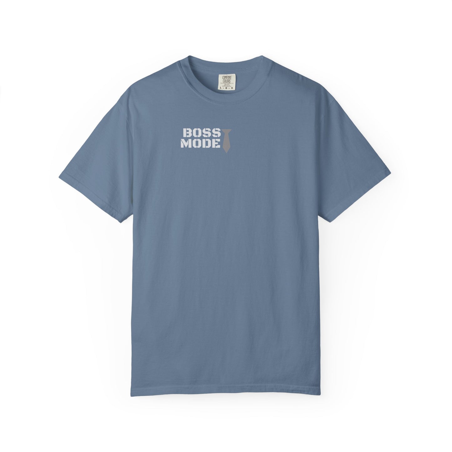 Boss Mode Unisex Garment-Dyed T-shirt | Fun Gift for Entrepreneurs, Casual Wear, Motivational Shirt, Birthday Gift, Work Attire