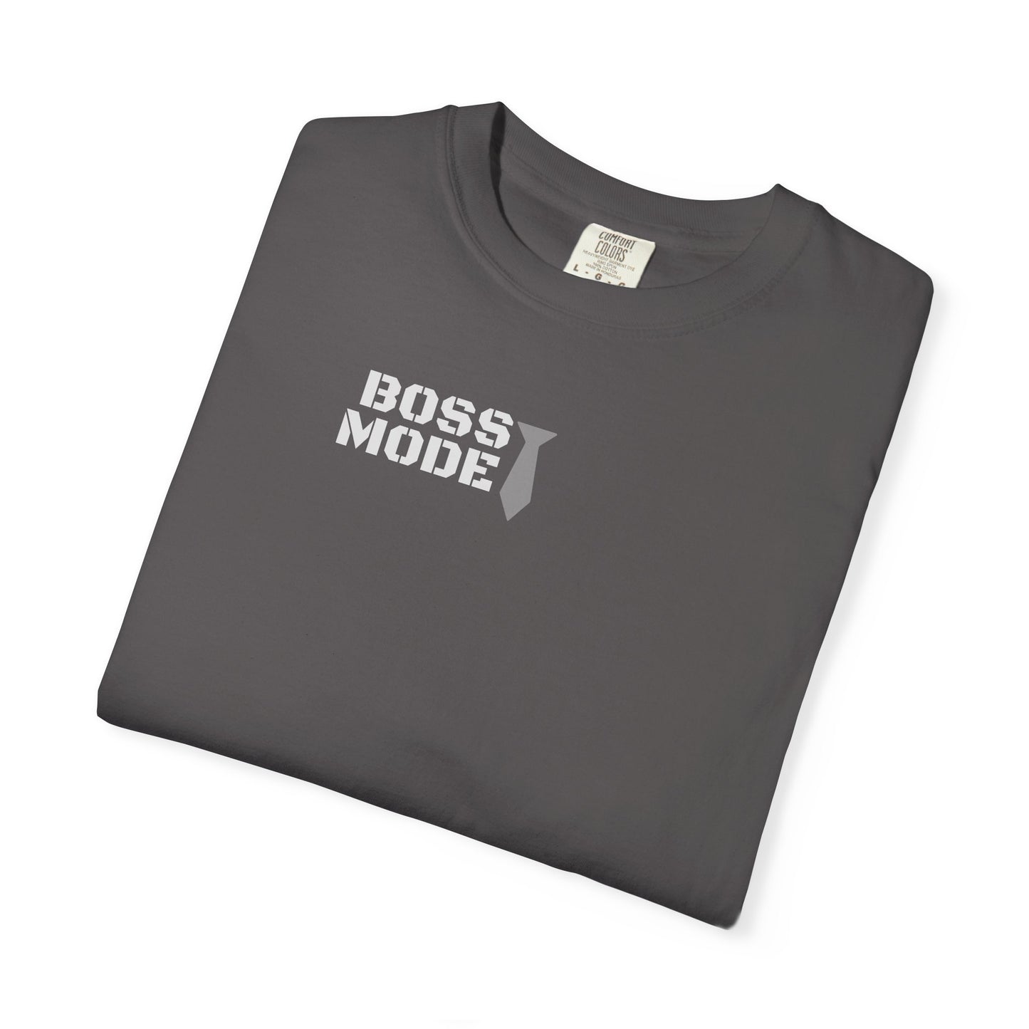 Boss Mode Unisex Garment-Dyed T-shirt | Fun Gift for Entrepreneurs, Casual Wear, Motivational Shirt, Birthday Gift, Work Attire