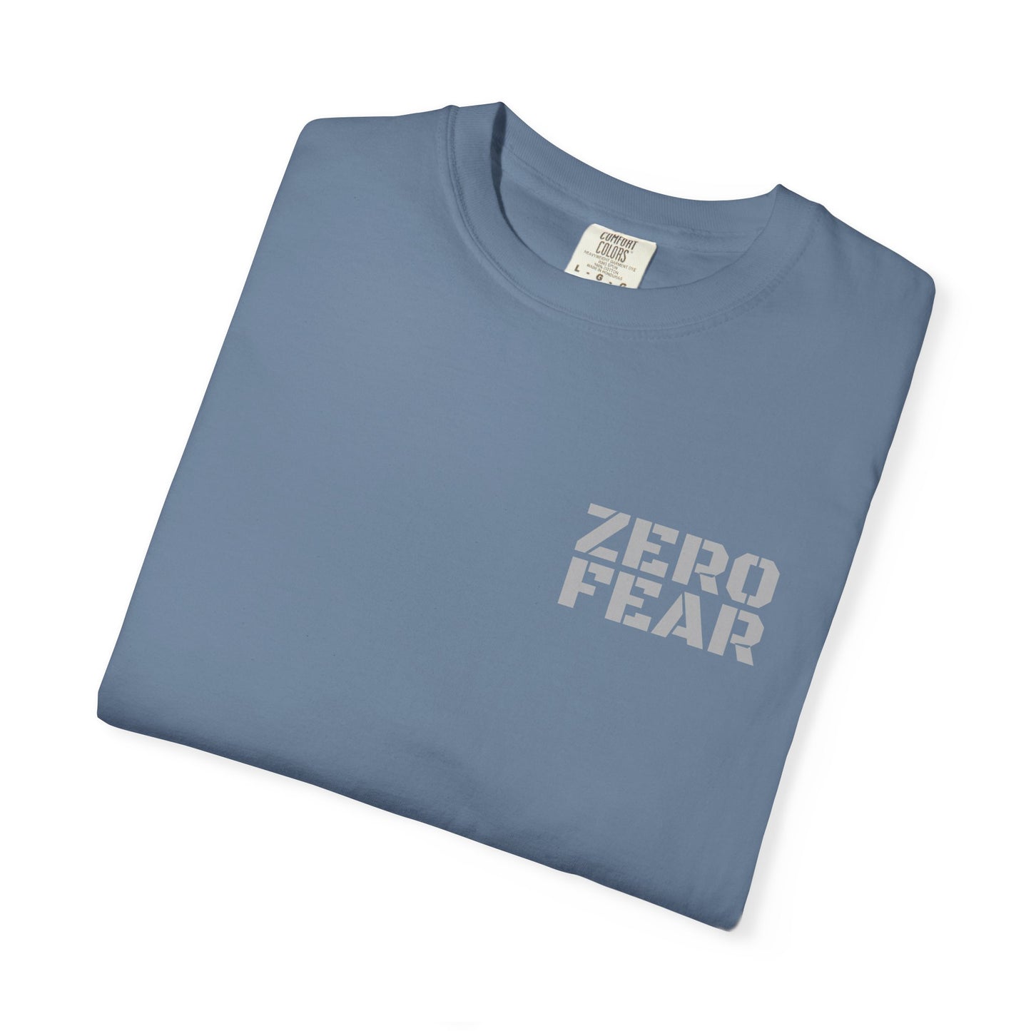 Unisex Motivational T-Shirt - Zero Fear - Casual Tee for Everyday Wear, Gift for Friends, Motivational Apparel, Belief Statement Top