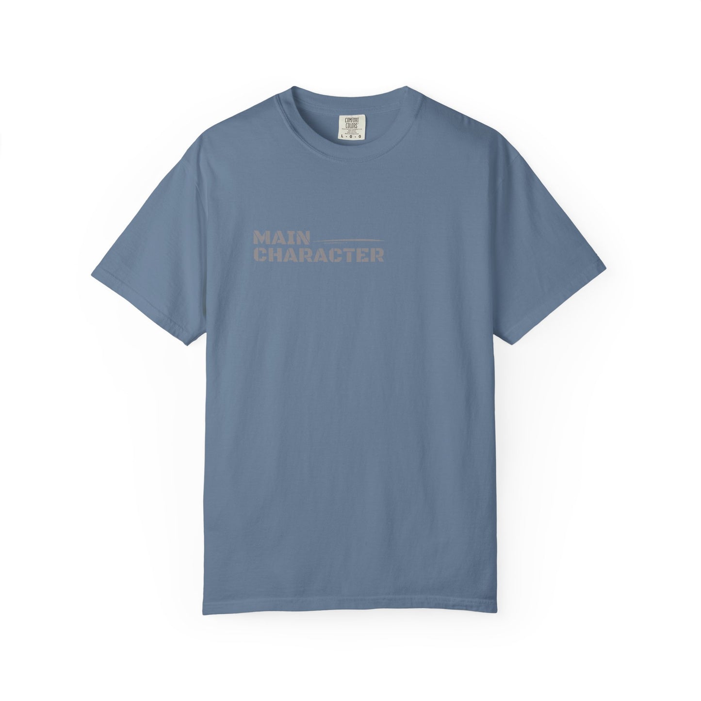Main Character Unisex Garment-Dyed T-Shirt, Trendy Graphic Tee, Casual Wear, Gift for Friends, Everyday Style, Birthday Gift