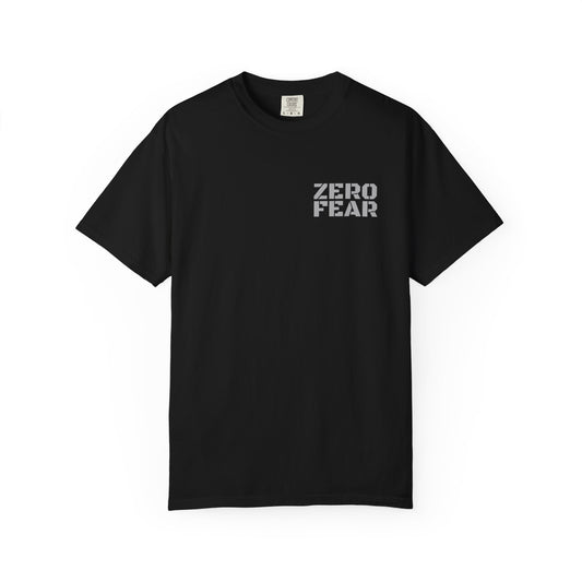 Unisex Motivational T-Shirt - Zero Fear - Casual Tee for Everyday Wear, Gift for Friends, Motivational Apparel, Belief Statement Top