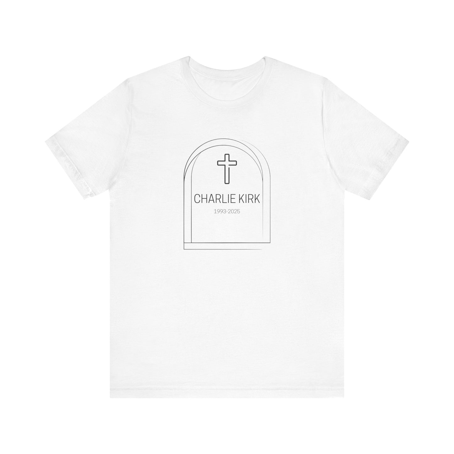 Charlie Kirk, Christian Faith Unisex Tee, Graveyard Cross Shirt, Religious Casual Wear, Inspirational Gift, Church Event Tee