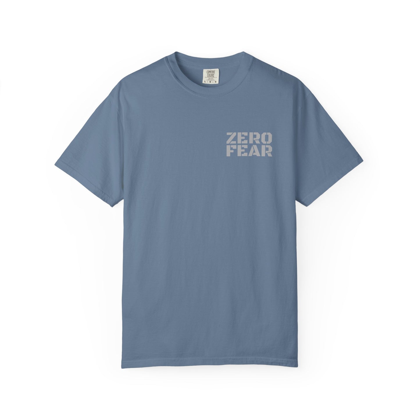 Unisex Motivational T-Shirt - Zero Fear - Casual Tee for Everyday Wear, Gift for Friends, Motivational Apparel, Belief Statement Top
