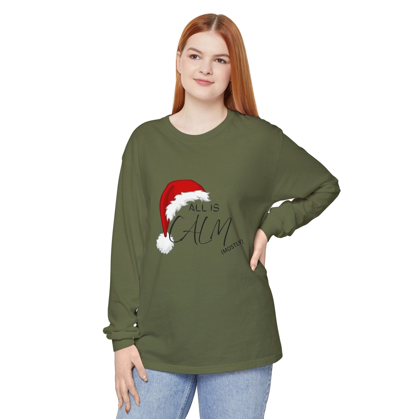 All Is Calm (Mostly) Long Sleeve Tee — Christmas Santa Hat Holiday Shirt