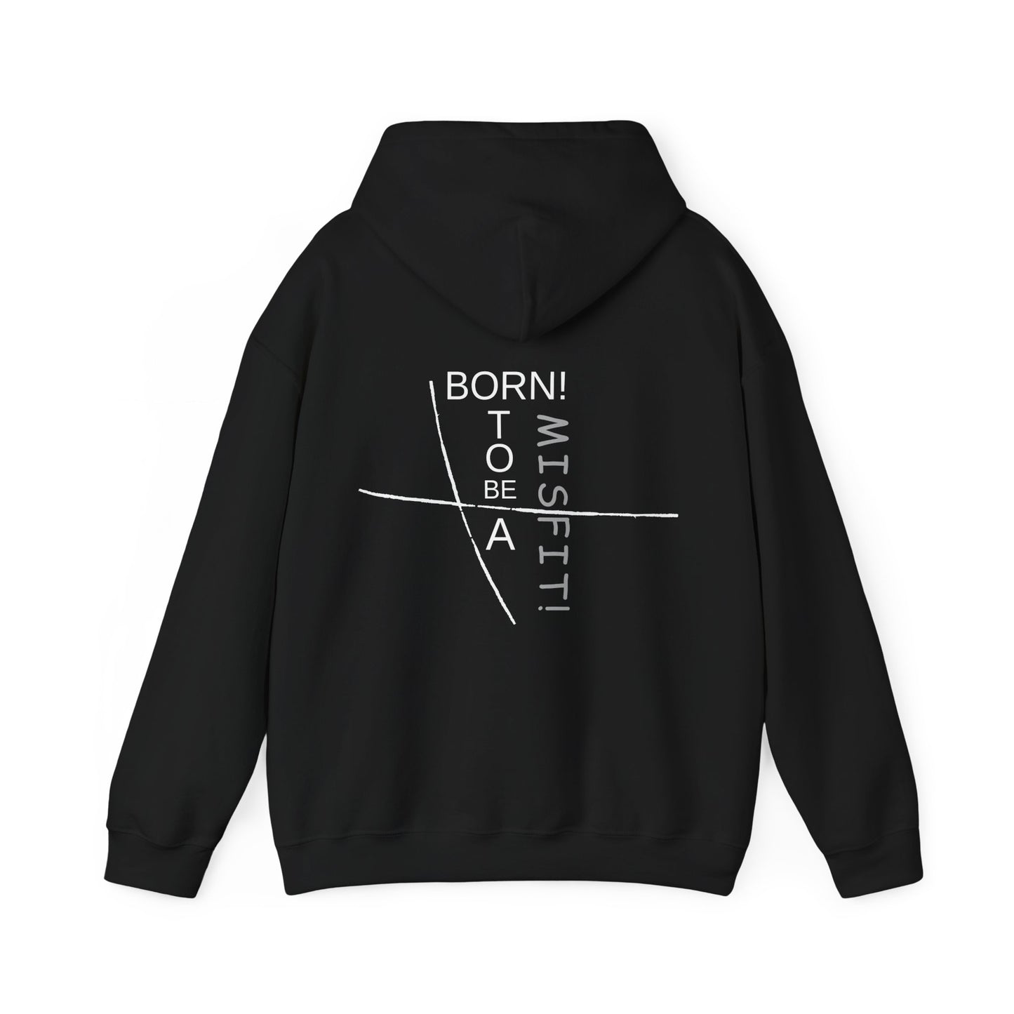 Born to Be a Misfit Hoodie - Unisex Heavy Blend Sweatshirt