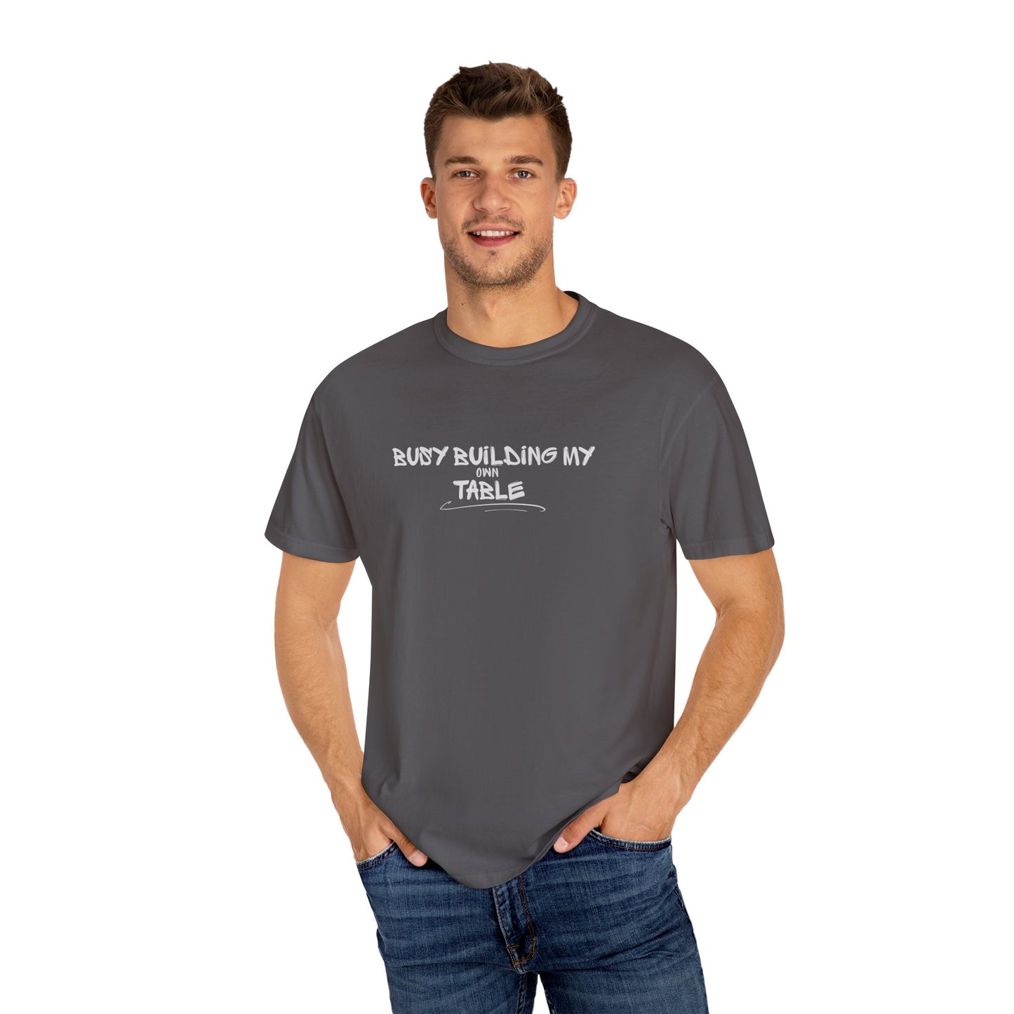 Witty, T-Shirt, Unisex Garment-Dyed Tee, DIY Project Shirt, Gifts for Builders, Casual Wear, Crafting Enthusiasts