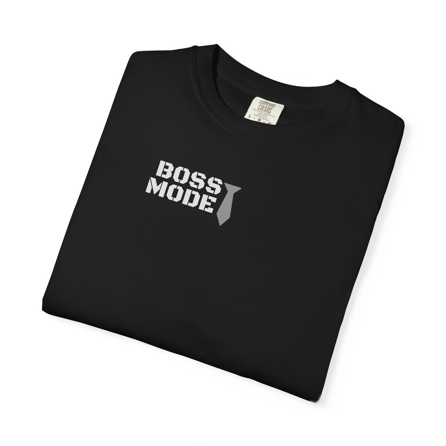 Boss Mode Unisex Garment-Dyed T-shirt | Fun Gift for Entrepreneurs, Casual Wear, Motivational Shirt, Birthday Gift, Work Attire