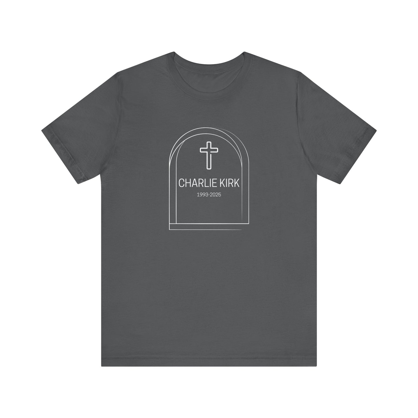 Charlie Kirk, Christian Faith Unisex Tee, Graveyard Cross Shirt, Religious Casual Wear, Inspirational Gift, Church Event Tee