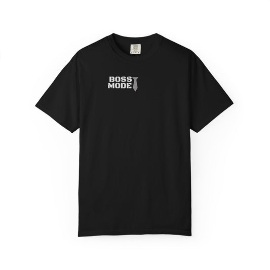 Boss Mode Unisex Garment-Dyed T-shirt | Fun Gift for Entrepreneurs, Casual Wear, Motivational Shirt, Birthday Gift, Work Attire