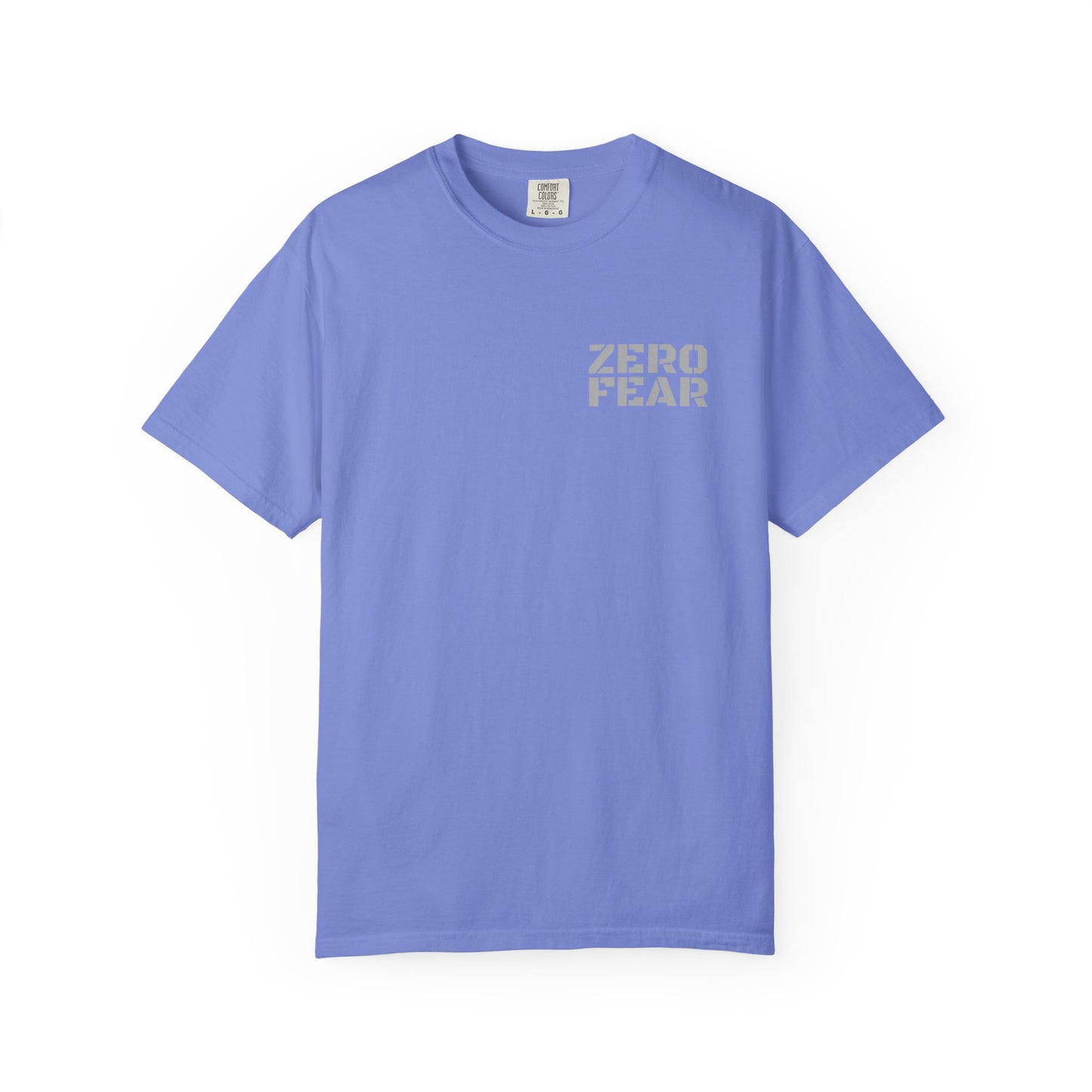 Unisex Motivational T-Shirt - Zero Fear - Casual Tee for Everyday Wear, Gift for Friends, Motivational Apparel, Belief Statement Top