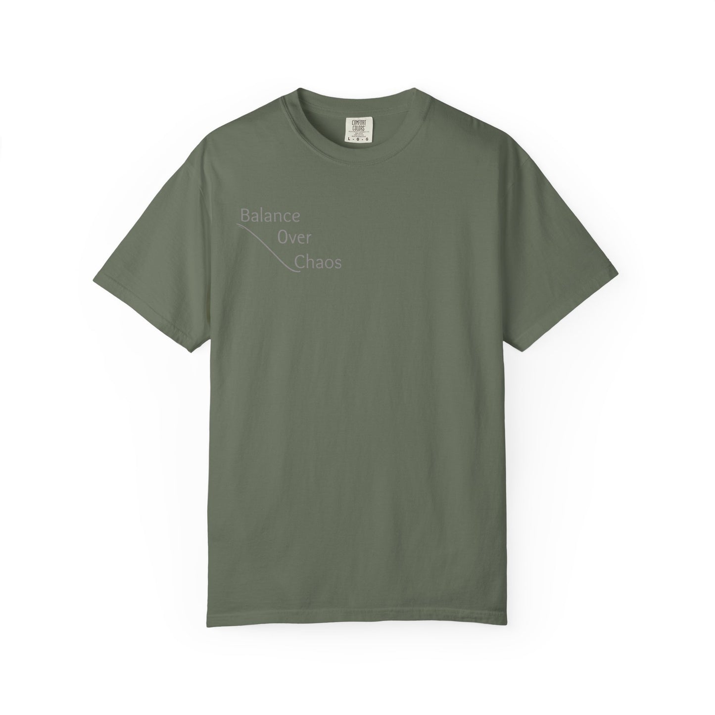 Balance Over Chaos Unisex Garment-Dyed T-Shirt, Casual Tee, Gift for Mindfulness, Relaxed Fit Top, Everyday Wear