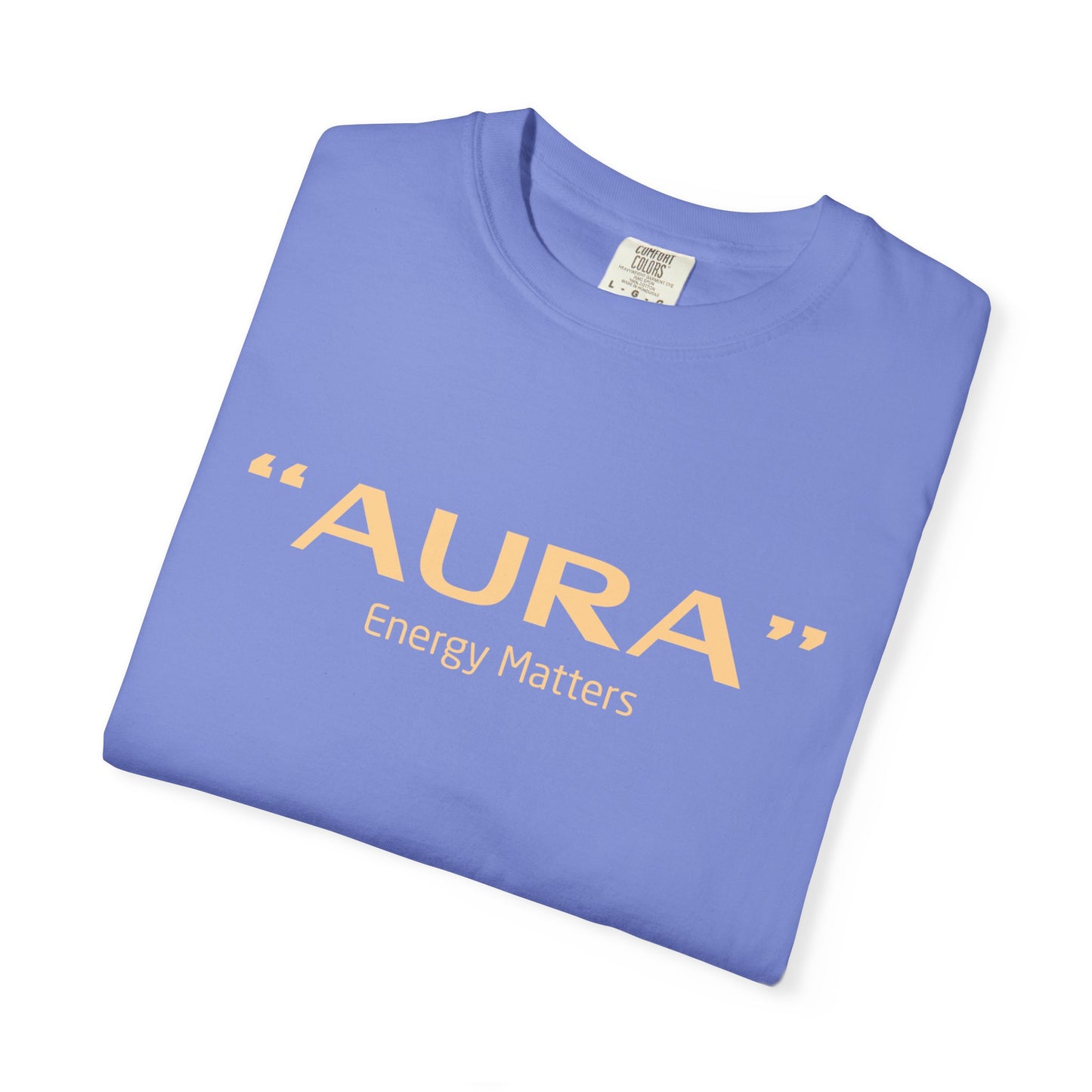 Aura Energy Matters Unisex T-Shirt | Spiritual Vibes Shirt | Gift for Healers, Mindfulness Practice, Casual Wear, Energy Awareness Apparel
