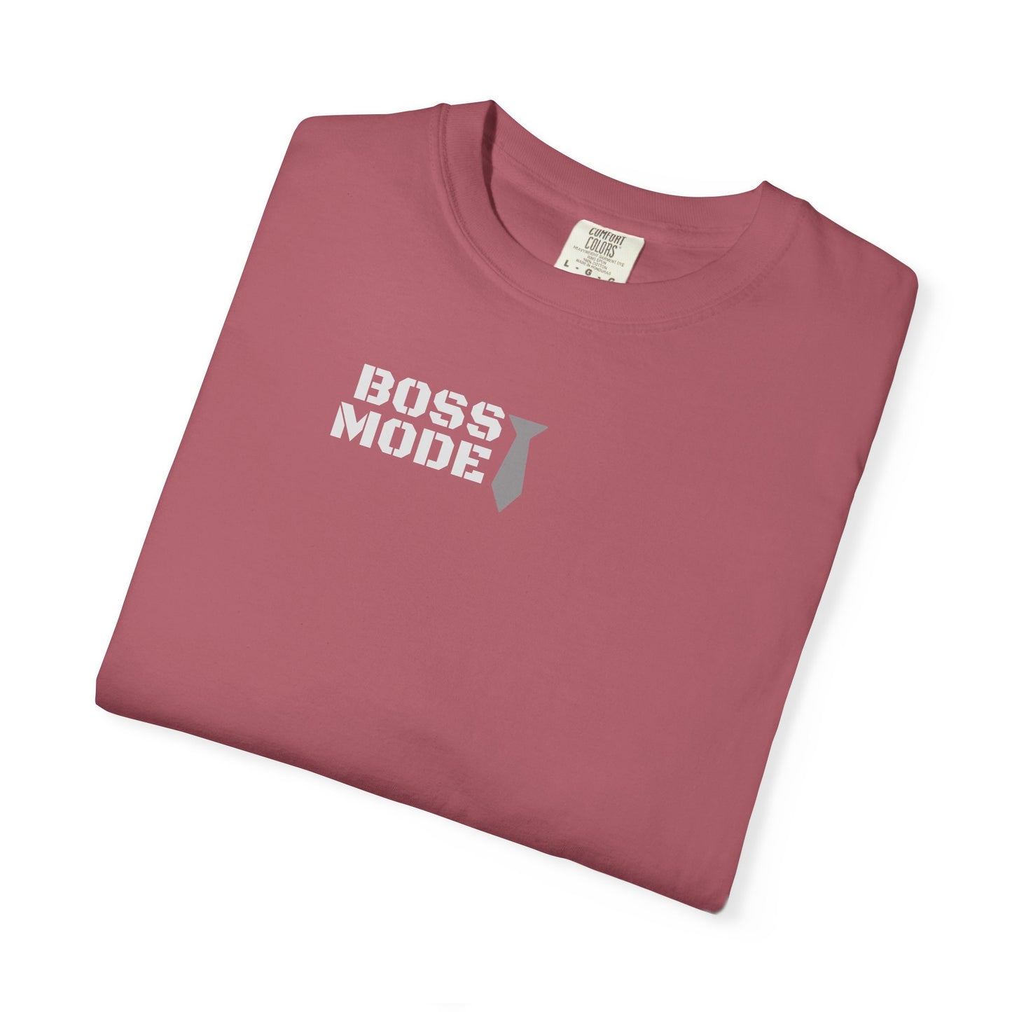 Boss Mode Unisex Garment-Dyed T-shirt | Fun Gift for Entrepreneurs, Casual Wear, Motivational Shirt, Birthday Gift, Work Attire