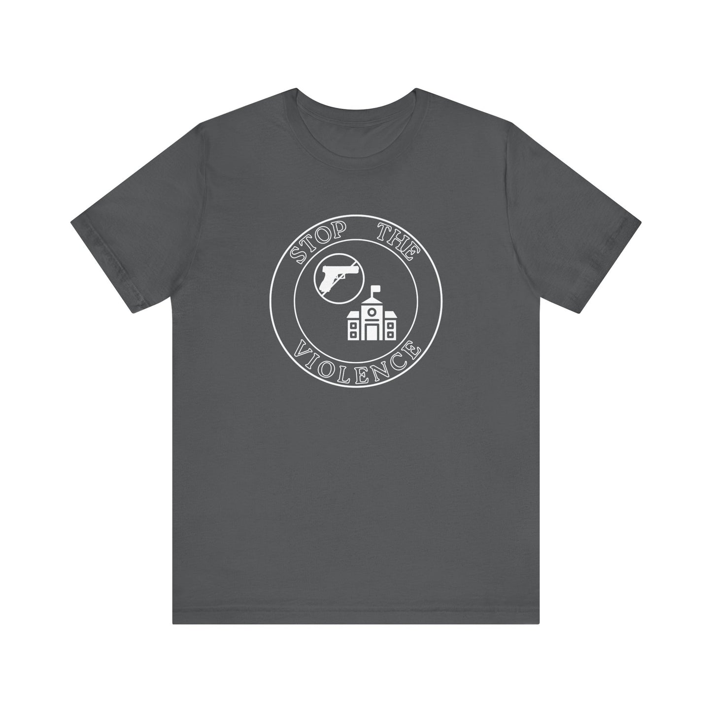 Stop the Violence Tee, Unisex Short Sleeve Shirt for Peace Advocacy, Protest Wear, Awareness Campaign, Social Justice Apparel