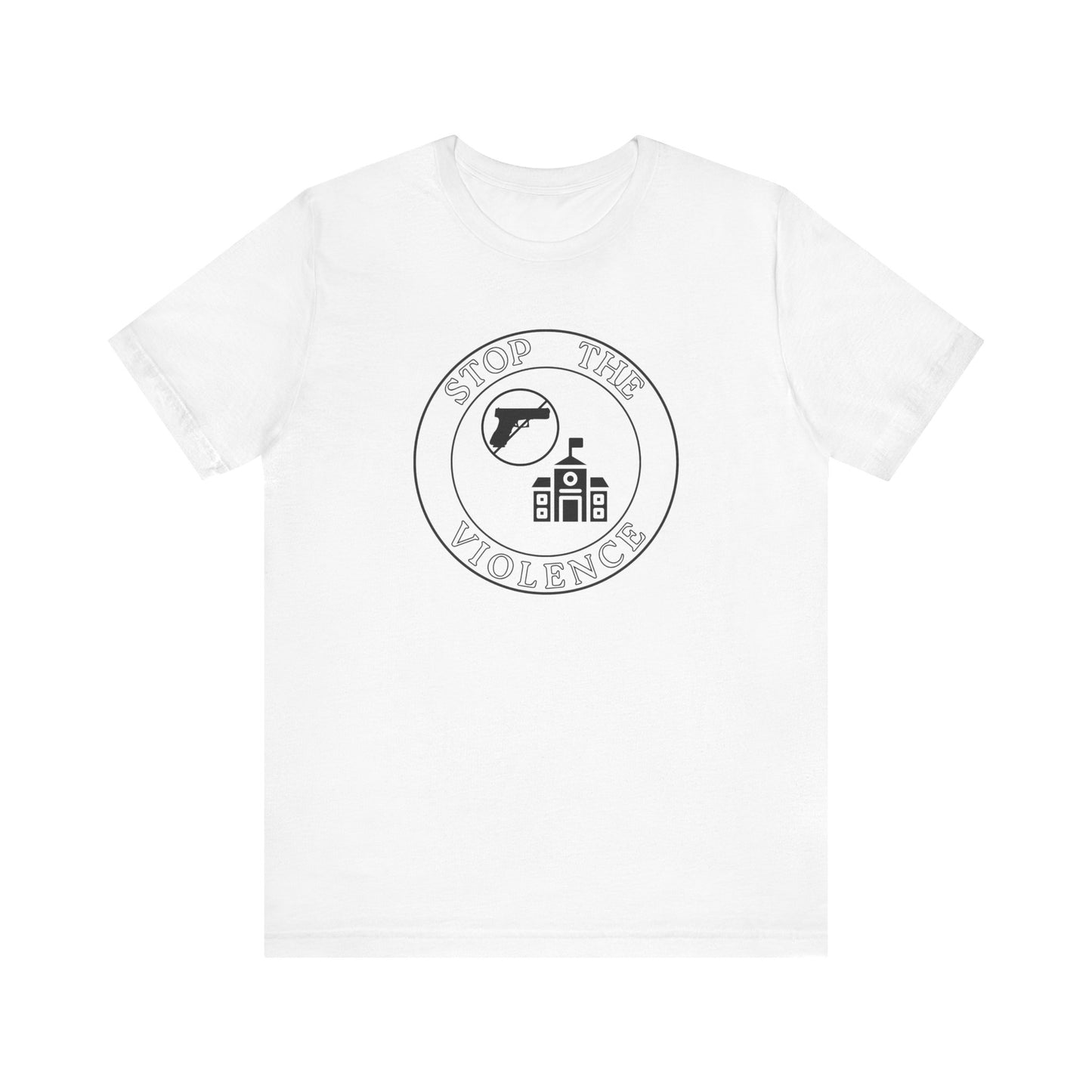 Stop the Violence Tee, Unisex Short Sleeve Shirt for Peace Advocacy, Protest Wear, Awareness Campaign, Social Justice Apparel